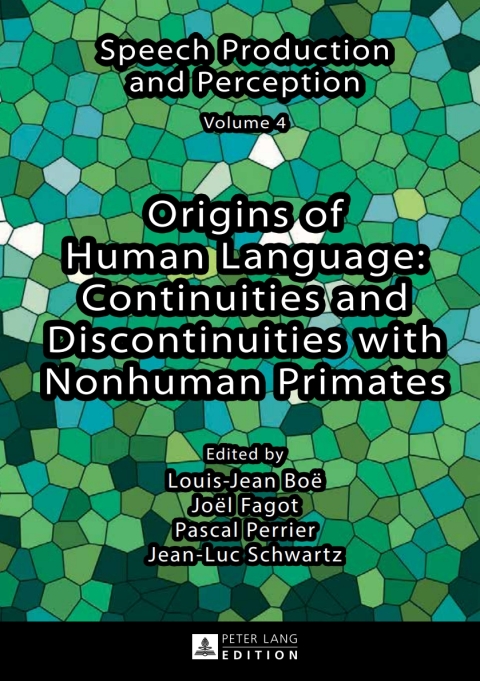 Cover image for book Origins of Human Language: Continuities and Discontinuities with Nonhuman Primates