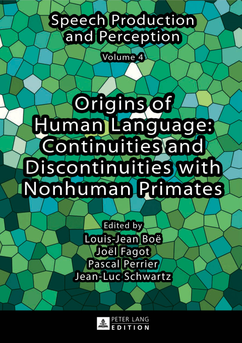 Cover image for book Origins of Human Language: Continuities and Discontinuities with Nonhuman Primates