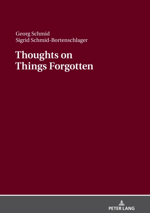 Thoughts on Things Forgotten 