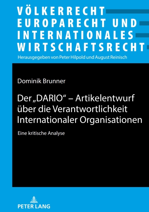 Cover image for book Der „DARIO“ - Artikelentwurf ueber die Verantwortlichkeit Internationaler Organisationen