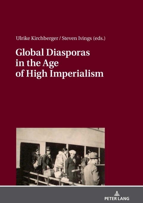 Cover image for book Global Diasporas in the Age of High Imperialism