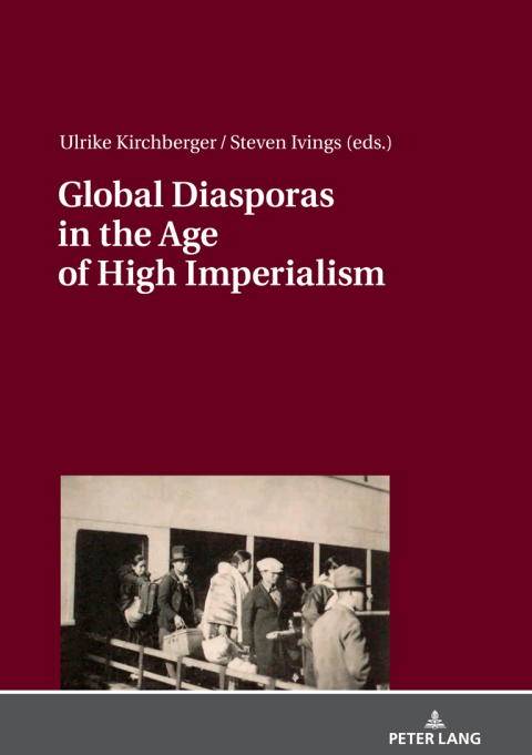 Cover image for book Global Diasporas in the Age of High Imperialism