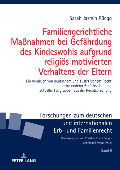 Cover image for book Familiengerichtliche Maßnahmen bei Gefaehrdung des Kindeswohls aufgrund religioes motivierten Verhaltens der Eltern