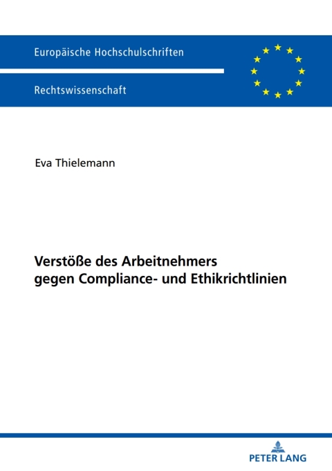 Cover image for book Verstoeße des Arbeitnehmers gegen Compliance- und Ethikrichtlinien