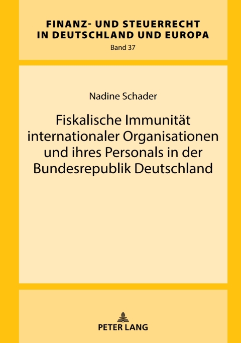 Cover image for book Fiskalische Immunitaet internationaler Organisationen und ihres Personals in der Bundesrepublik Deutschland