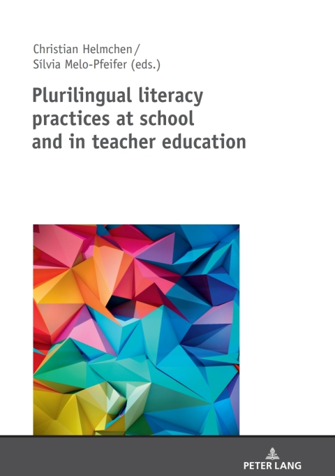 Cover image for book Plurilingual literacy practices at school and in teacher education