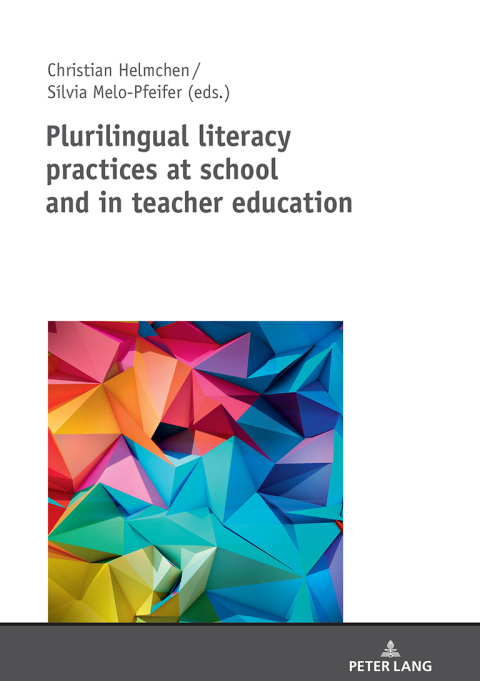Cover image for book Plurilingual literacy practices at school and in teacher education