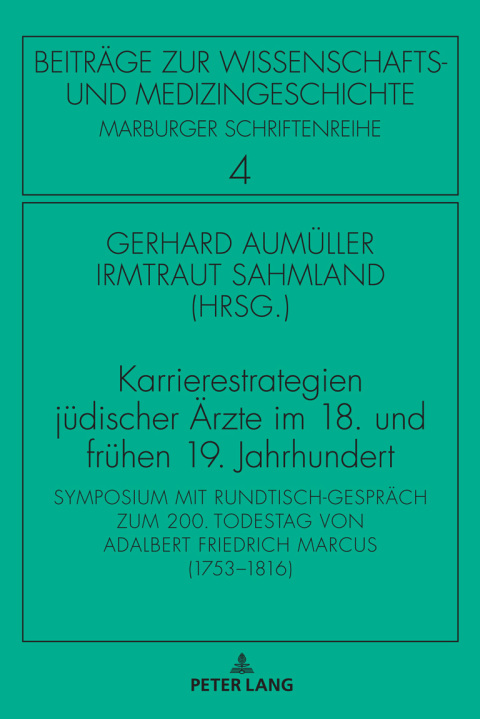Cover image for book Karrierestrategien juedischer Aerzte im 18. und fruehen 19. Jahrhundert