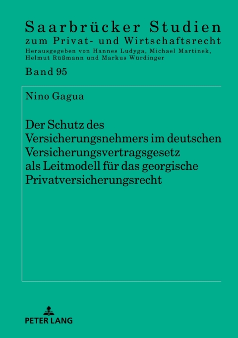 Cover image for book Der Schutz des Versicherungsnehmers im deutschen Versicherungsvertragsgesetz als Leitmodell fuer das georgische Privatversicherungsrecht