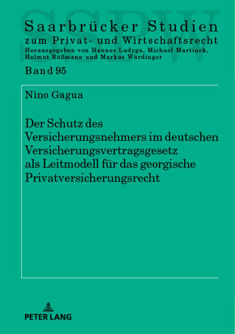 Cover image for book Der Schutz des Versicherungsnehmers im deutschen Versicherungsvertragsgesetz als Leitmodell fuer das georgische Privatversicherungsrecht