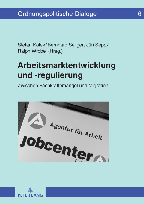 Cover image for book Arbeitsmarktentwicklung und -regulierung