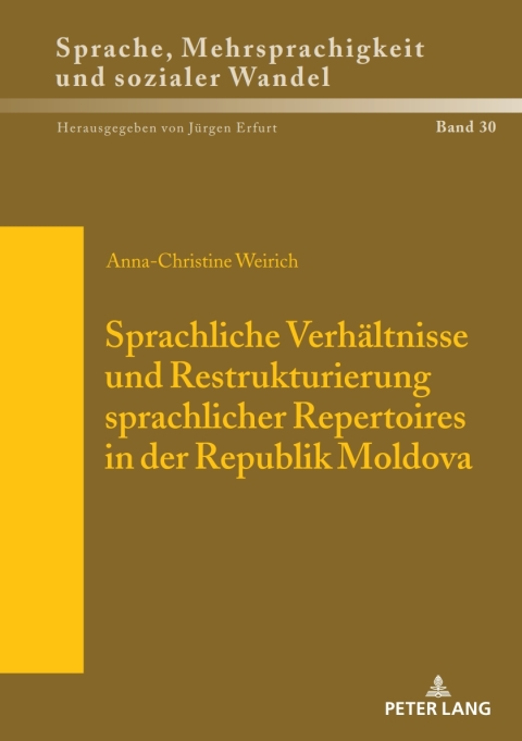 Cover image for book Sprachliche Verhaeltnisse und Restrukturierung sprachlicher Repertoires in der Republik Moldova