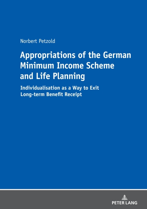 Cover image for book Appropriations of the German Minimum Income Scheme and Life Planning