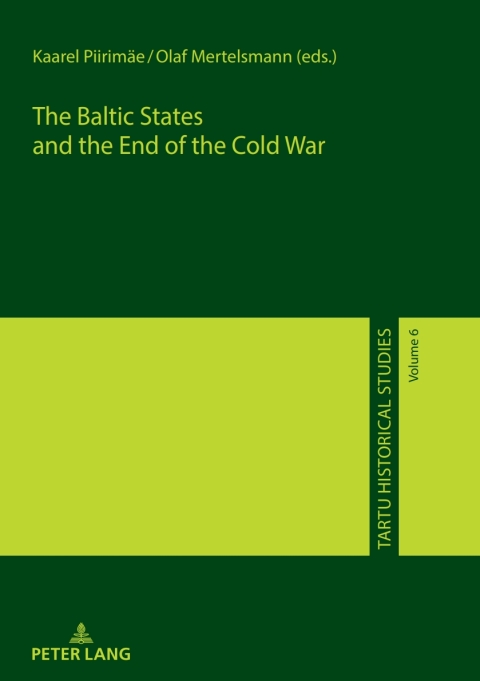 Cover image for book The Baltic States and the End of the Cold War