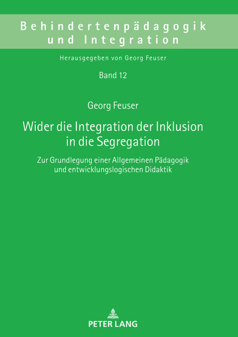 Cover image for book Wider die Integration der Inklusion in die Segregation