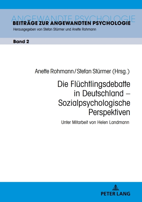 Cover image for book Die Fluechtlingsdebatte in Deutschland – Sozialpsychologische Perspektiven