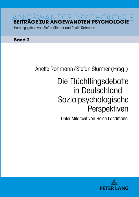Cover image for book Die Fluechtlingsdebatte in Deutschland – Sozialpsychologische Perspektiven