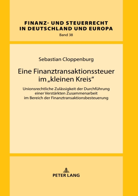 Cover image for book Eine Finanztransaktionssteuer im «kleinen Kreis»