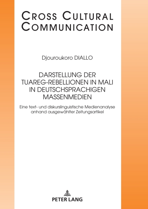 Cover image for book Darstellung der Tuareg-Rebellionen in Mali in deutschsprachigen Massenmedien