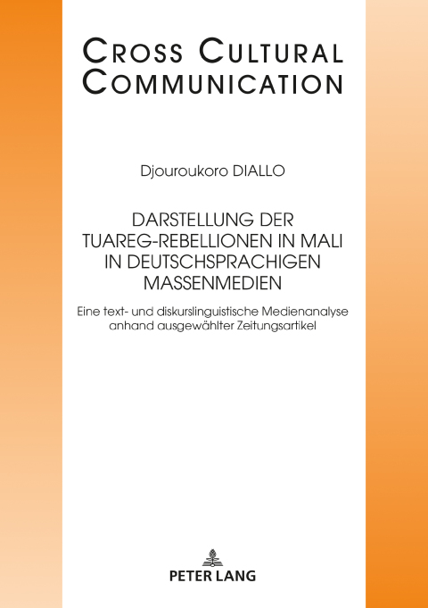 Cover image for book Darstellung der Tuareg-Rebellionen in Mali in deutschsprachigen Massenmedien
