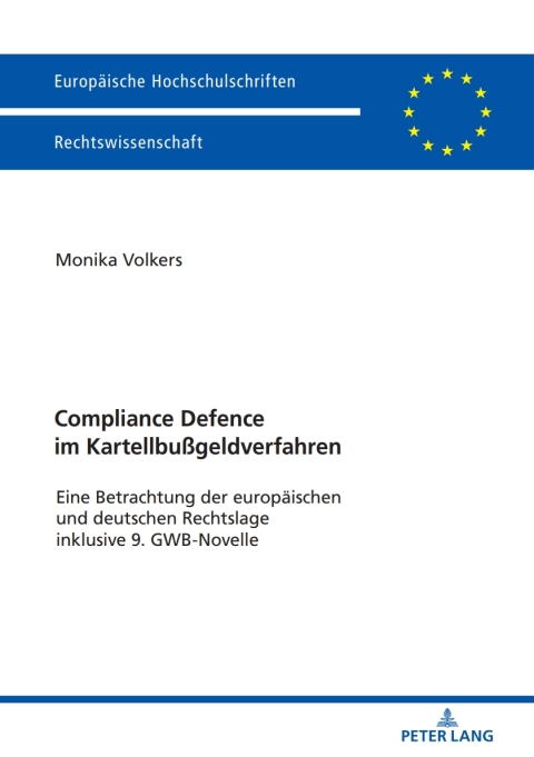 Cover image for book Compliance Defence im Kartellbußgeldverfahren