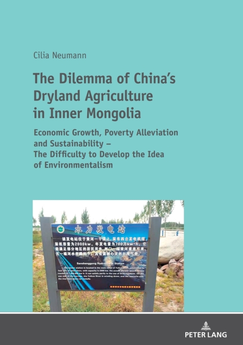 Cover image for book The Dilemma of China's Dryland Agriculture in Inner Mongolia