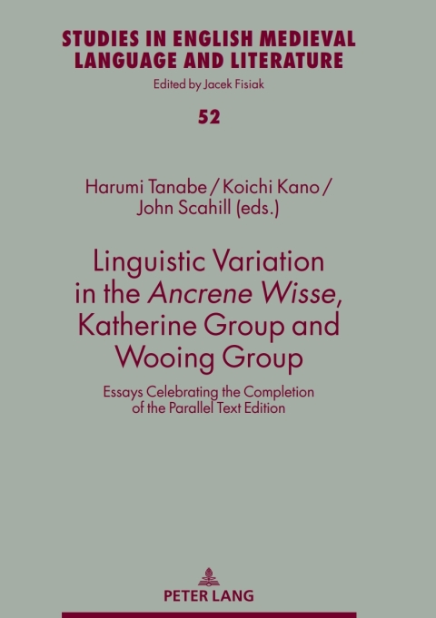 Cover image for book Linguistic Variation in the Ancrene Wisse, Katherine Group and Wooing Group