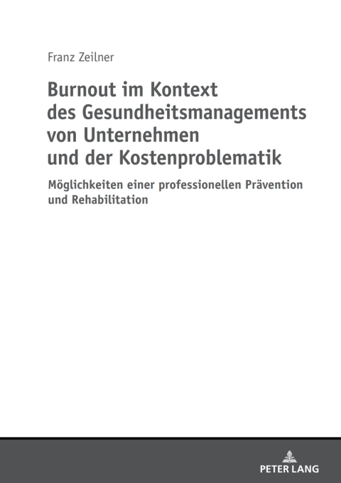 Cover image for book Burnout im Kontext des Gesundheitsmanagements von Unternehmen und der Kostenproblematik