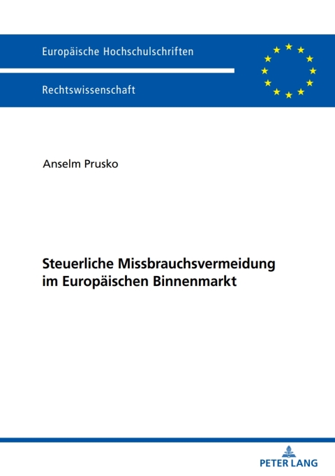 Cover image for book Steuerliche Missbrauchsvermeidung im Europaeischen Binnenmarkt