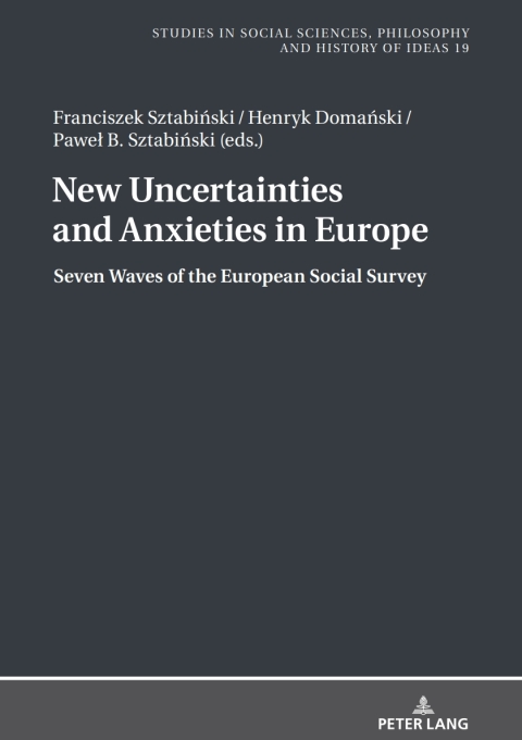 Cover image for book New Uncertainties and Anxieties in Europe