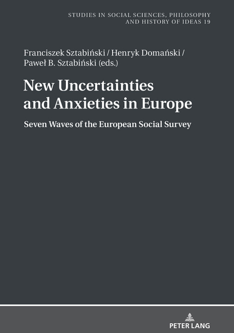 Cover image for book New Uncertainties and Anxieties in Europe
