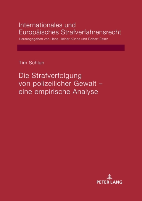 Cover image for book Die Strafverfolgung von polizeilicher Gewalt – eine empirische Analyse