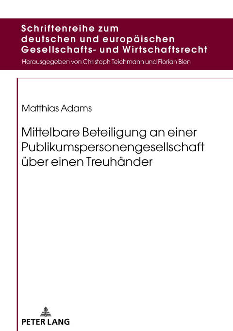 Cover image for book Mittelbare Beteiligung an einer Publikumspersonengesellschaft ueber einen Treuhaender