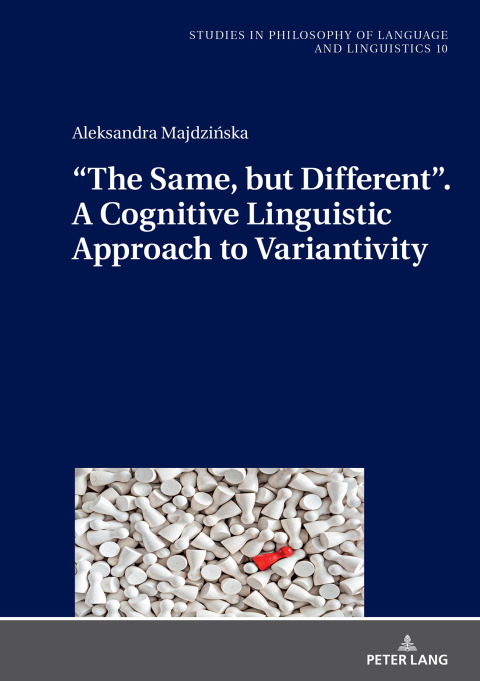 Cover image for book “The Same, but Different”. A Cognitive Linguistic Approach to Variantivity