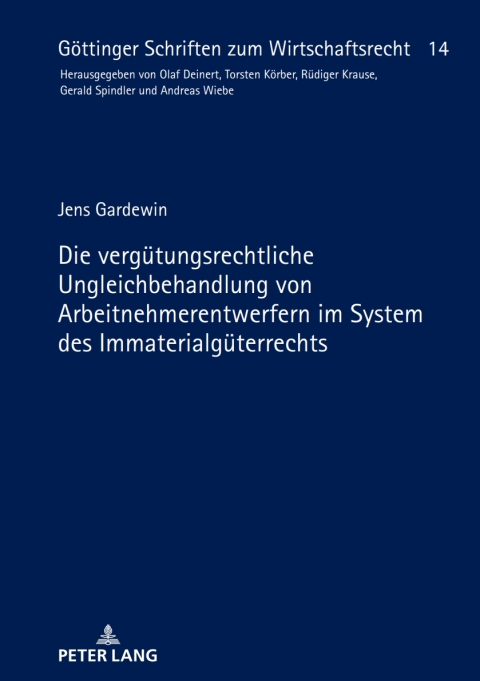 Cover image for book Die verguetungsrechtliche Ungleichbehandlung von Arbeitnehmerentwerfern im System des Immaterialgueterrechts