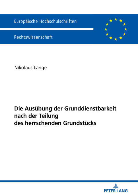 Cover image for book Die Ausuebung der Grunddienstbarkeit nach der Teilung des herrschenden Grundstuecks