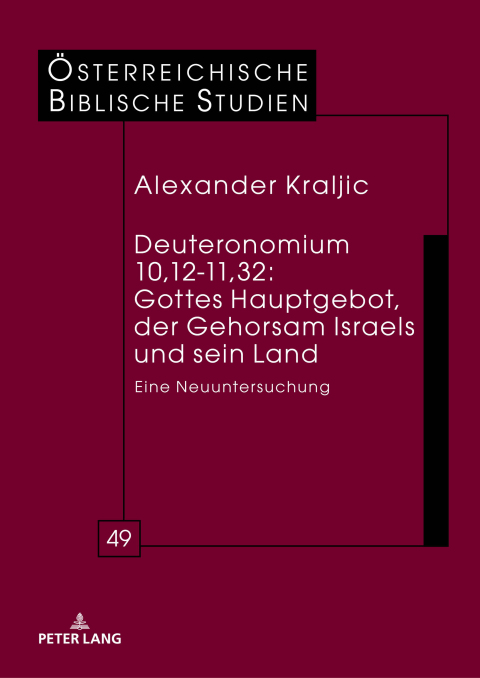 Cover image for book Deuteronomium 10,12-11,32: Gottes Hauptgebot, der Gehorsam Israels und sein Land