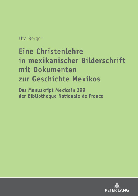 Cover image for book Eine Christenlehre in mexikanischer Bilderschrift mit Dokumenten zur Geschichte Mexikos