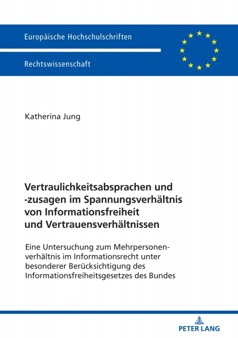 Cover image for book Vertraulichkeitsabsprachen und -zusagen im Spannungsverhaeltnis von Informationsfreiheit und Vertrauensverhaeltnissen