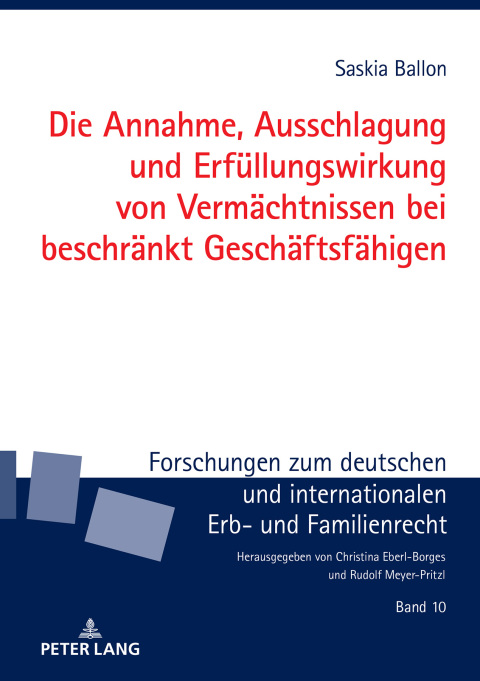 Cover image for book Die Annahme, Ausschlagung und Erfuellungswirkung von Vermaechtnissen bei beschraenkt Geschaeftsfaehigen