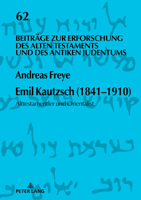 Cover image for book Emil Kautzsch (1841–1910)