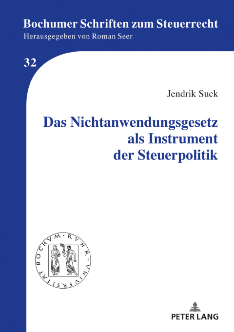 Cover image for book Das Nichtanwendungsgesetz als Instrument der Steuerpolitik