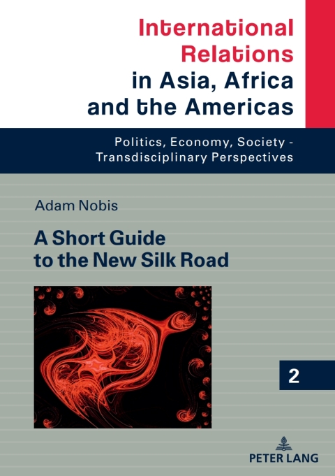 Cover image for book A Short Guide to the New Silk Road