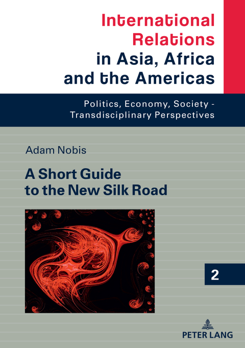 Cover image for book A Short Guide to the New Silk Road