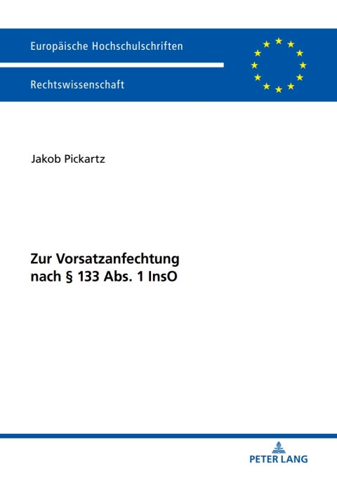 Cover image for book Zur Vorsatzanfechtung nach § 133 Abs. 1 InsO