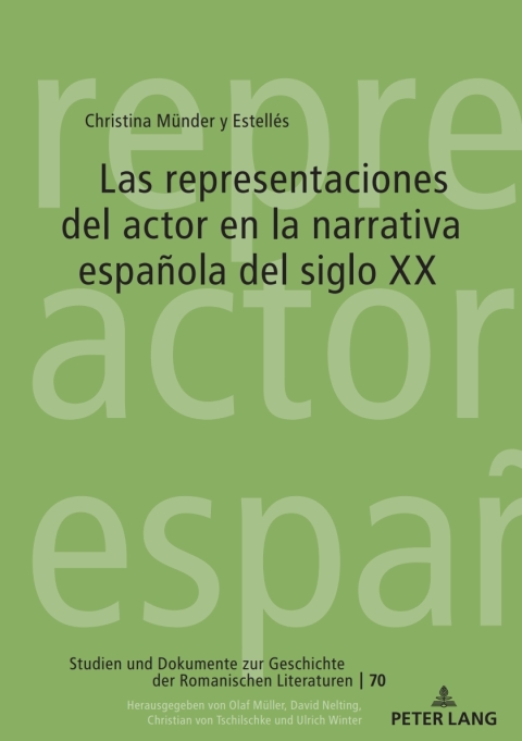Cover image for book Las representaciones del actor en la narrativa española del siglo XX