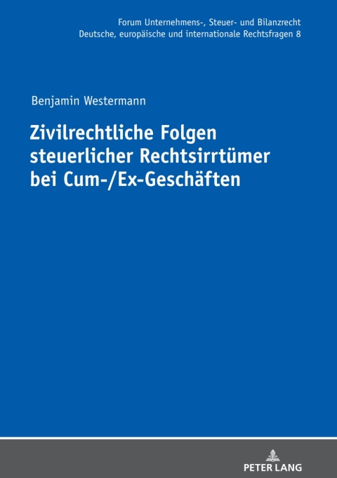 Cover image for book Zivilrechtliche Folgen steuerlicher Rechtsirrtuemer bei Cum-/Ex-Geschaeften