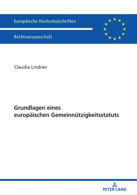 Cover image for book Grundlagen eines europaeischen Gemeinnuetzigkeitsstatuts