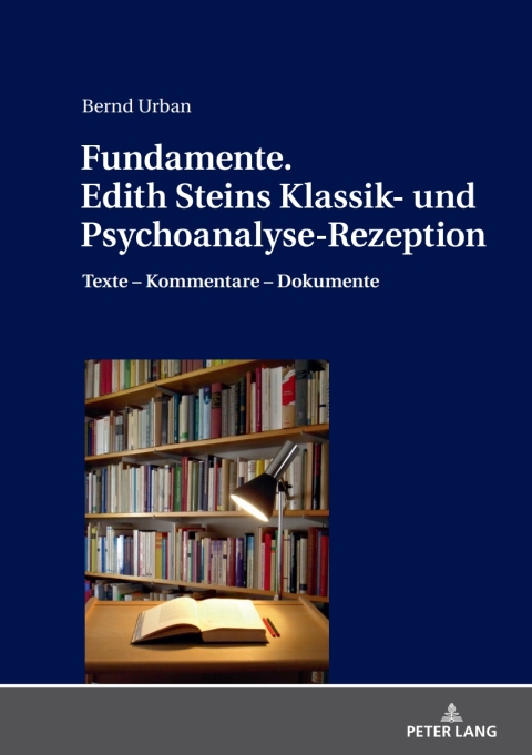 Cover image for book Fundamente. Edith Steins Klassik- und Psychoanalyse-Rezeption