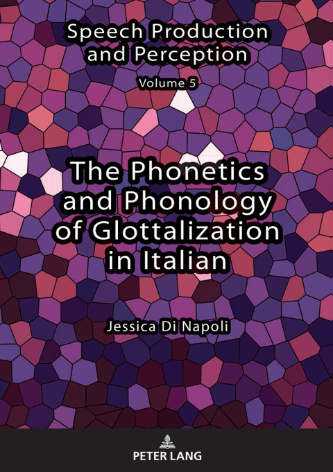 Cover image for book The Phonetics and Phonology of Glottalization in Italian
